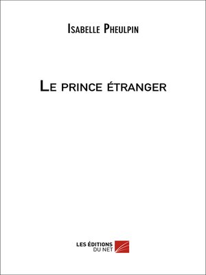cover image of Le prince étranger